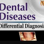 Dental Diseases Differential Diagnosis PDF Free Download