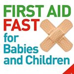 First Aid Fast for Babies and Children PDF Free Download