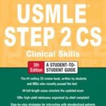 First Aid for the USMLE Step 2 CS Clinical Skills PDF Free Download