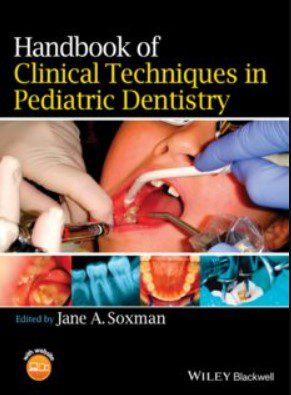 Handbook of Clinical Techniques in Pediatric Dentistry PDF Free Download
