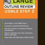 Lange Outline Review: USMLE Step 2 5th Edition PDF Free Download