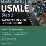 Master The Boards Usmle Step 3 (Targeted Review In Full Color) PDF Free Download