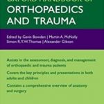 Oxford Handbook of Orthopaedics and Trauma PDF Free Download