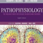 Pathophysiology The Biologic Basis for Disease in Adults and Children 8th Edition PDF Free Download