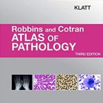 Robbins and Cotran Atlas of Pathology 3rd Edition PDF Free Download