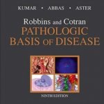 Robbins and Cotran Pathologic Basis of Disease Professional Edition 9th Edition PDF Free Download