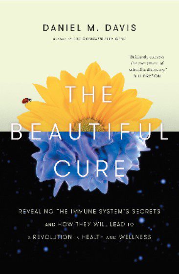 The Beautiful Cure: Revealing the Immune System’s Secrets and How They Will Lead to a Revolution in Health and Wellness PDF Free Download