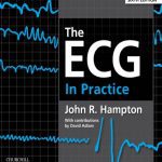 The ECG in Practice 6th Edition PDF Free Download