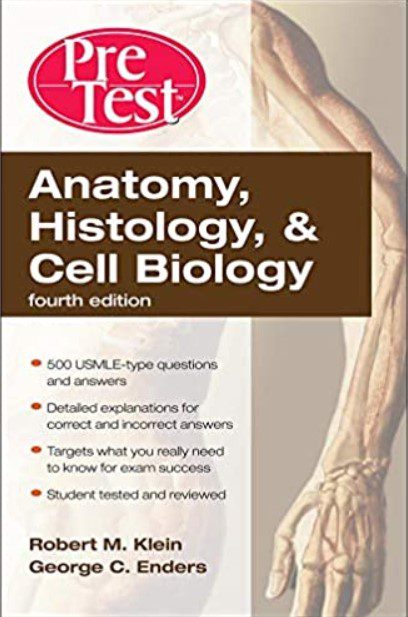 Anatomy, Histology, & Cell Biology: PreTest Self-Assessment & Review 4th Edition PDF Free Download