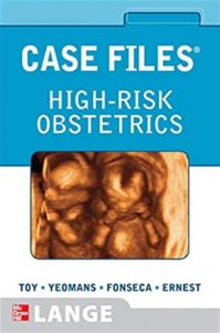 Case Files High-Risk Obstetrics PDF Free Download