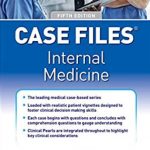 Case Files Internal Medicine 6th Edition PDF Free Download