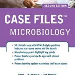 Case Files: Microbiology 2nd Edition PDF Free Download