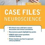 Case Files Neuroscience 2nd Edition PDF Free Download