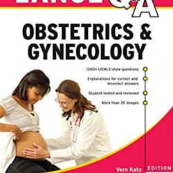 Lange Q&a Obstetrics & Gynecology 9th Edition Pdf Free Download 