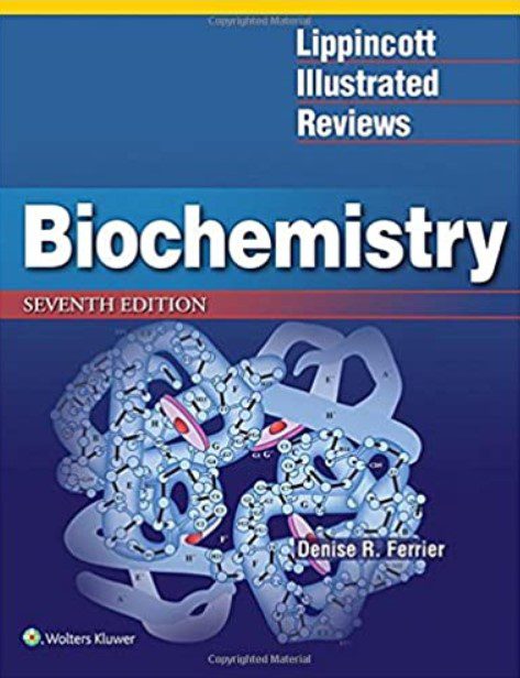 Lippincott Illustrated Reviews: Biochemistry 7th Edition PDF Free Download