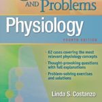 Physiology Cases and Problems Fourth Edition PDF Free Download