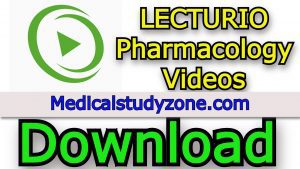 LECTURIO Pharmacology Videos 2021 Free Download