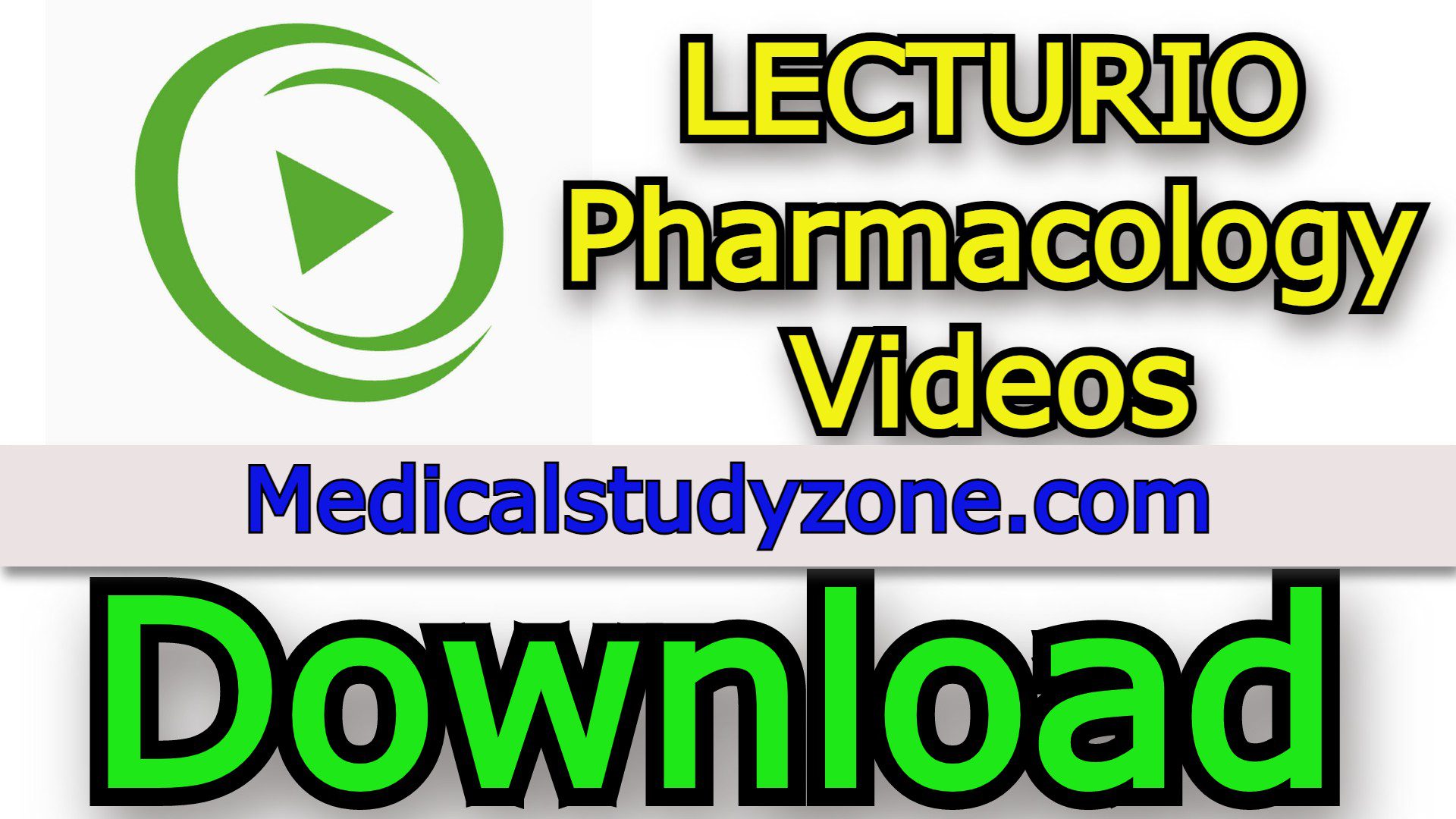 LECTURIO Pharmacology Videos 2022 Free Download