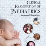 Approach to Clinical Examination of Paediatrics By Asif Ali Khuhro PDF Free Download