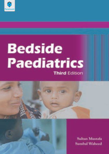 Bedside Paediatrics 3rd Edition By Sultan Mustafa PDF Free Download