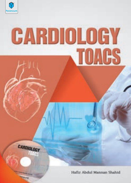 Cardiology TOACS Hafiz Abdul Mannan Shahid PDF Free Download