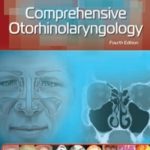 Comprehensive Oto-Rhino-Laryngology 4th Edition Muhammad Younas Varachue PDF Free Download