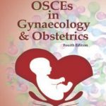 Concept Test Series OSCEs in Gynaecology & Obstetrics 4th Edition Sameera K. Zaman PDF Free Download