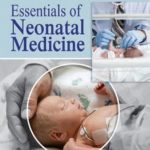 Essentials of Neonatal Medicine By Khalid N. Haque PDF Free Download
