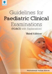 Guidelines for Paediatric Clinical Examination 3rd Edition By Muhammad Aslam Khichi PDF Free Download