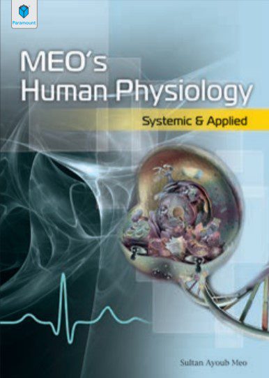 Meo’s Human Physiology Systemic and Applied By Sultan Ayoub Meo PDF Free Download