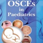 OSCEs in Paediatrics By Sohail Babar Khan PDF Free Download