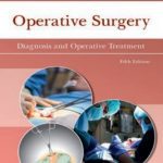 Operative Surgery Diagnosis and Operative Treatment 5th Edition By Javed Iqbal PDF Free Download