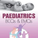 Paediatrics BCQs & EMQs By Sultan Mustafa PDF Free Download