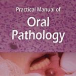Practical Manual of Oral Pathology By Sadia Minhas PDF Free Download
