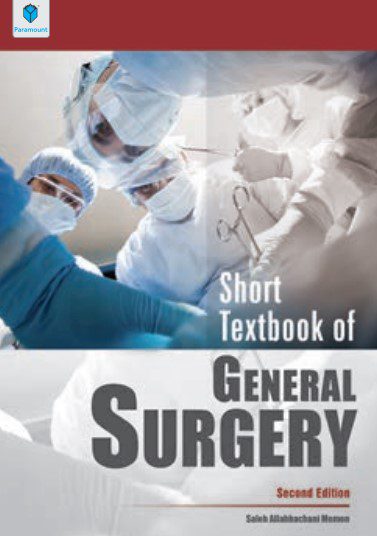 Short Textbook of General Surgery 2nd Edition Saleh Allahbachani Memon PDF Free Download