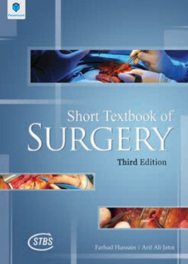 Short Textbook of Surgery 3rd Edition By Farhad Hussain PDF Free Download