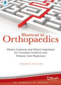 Shortcut to Orthopaedics 2nd Edition By Robert J.R. Perlau PDF Free Download