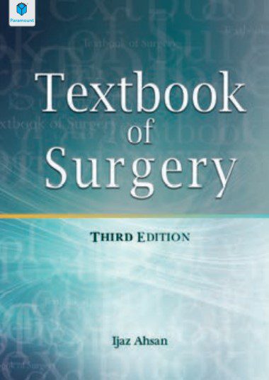 Textbook of Surgery 3rd Edition By Ijaz Ahsan PDF Free Download