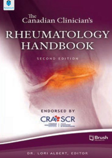 The Canadian Clinician’s Rheumatology Handbook 2nd Edition Lori Albert PDF Free Download