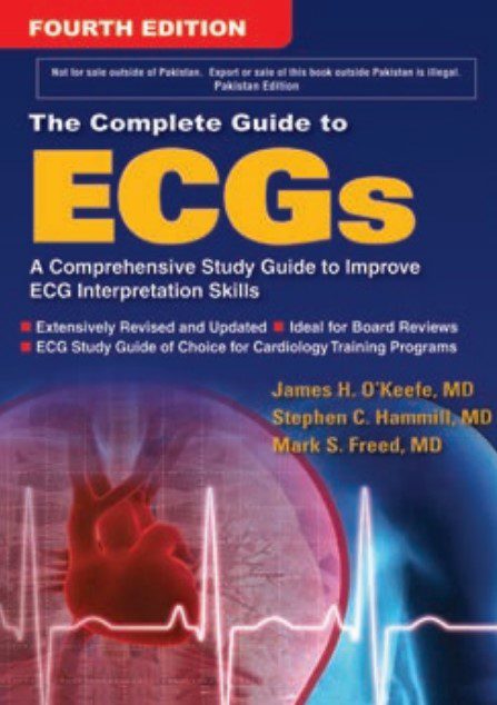 The Complete Guide to ECGs 4th Edition By James H. O’Keefe PDF Free Download