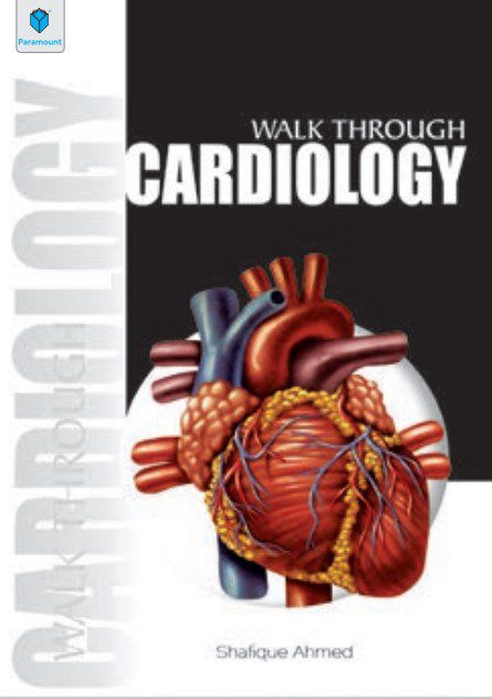 Walk Through Cardiology By Shafique Ahmed PDF Free Download