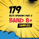 179 IELTS Speaking Samples – band 8+ PDF Free Download