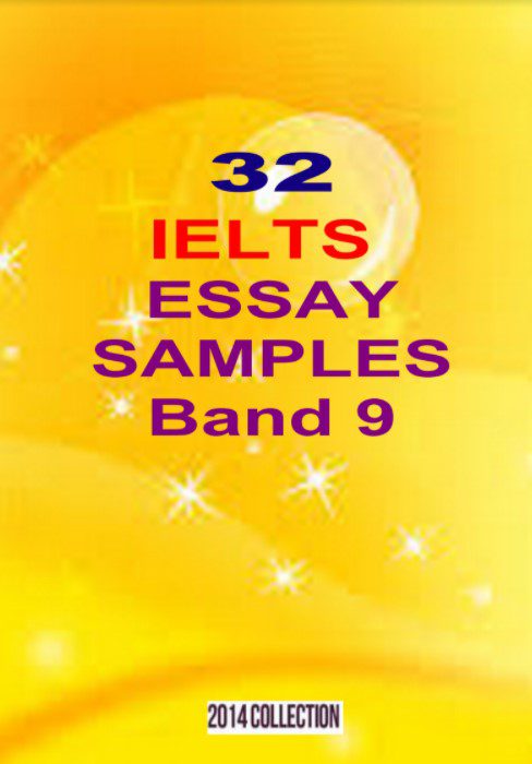 32 IELTS Essay SAMPLE Band 9 PDF Free Download