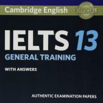 Cambridge IELTS 13 General books PDF + Audio Free Download