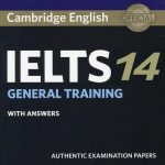 Cambridge IELTS 14 General books PDF + Audio Free Download