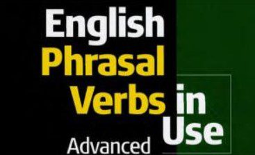 English Phrasal Verbs in use Advanced PDF Free Download