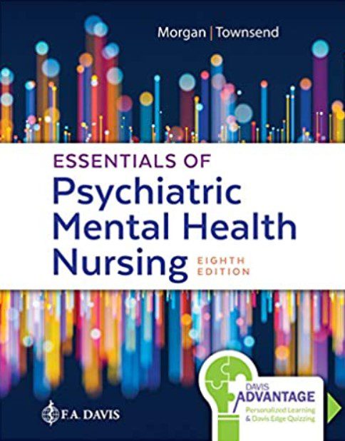 Essentials of Psychiatric Mental Health Nursing: Concepts of Care in Evidence-Based Practice 8th Edition PDF Free Download