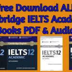 Free Download ALL Cambridge IELTS Academic Books PDF & Audio 2021