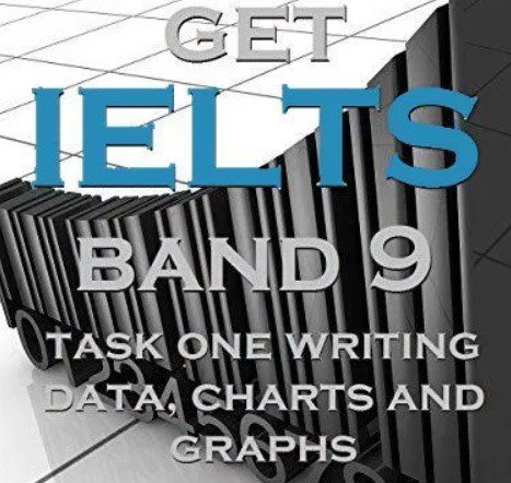 IELTS Band 9 In Writing Task 1 Data Charts And Graphs PDF Free Download
