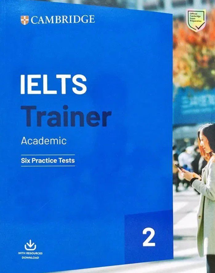 IELTS Trainer 2 Academic: Six Practice Tests with Answers 2021 Edition PDF Free Download